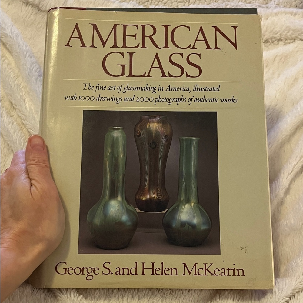 Vintage American Glass Hardcover Book by George S. and Helen McKearin